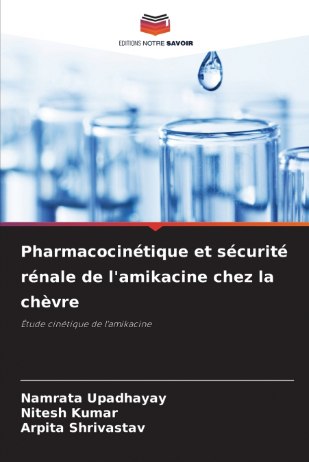 Pharmacocinétique et sécurité rénale de l’amikacine chez la chèvre