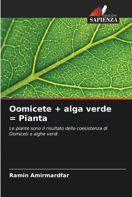 Oomicete + alga verde = Pianta