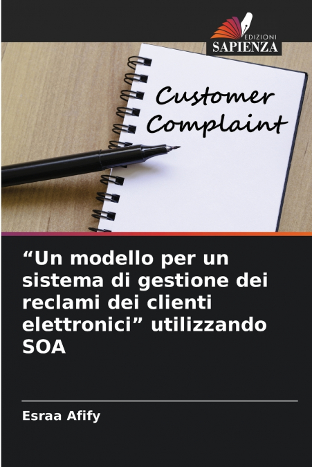 'Un modello per un sistema di gestione dei reclami dei clienti elettronici' utilizzando SOA