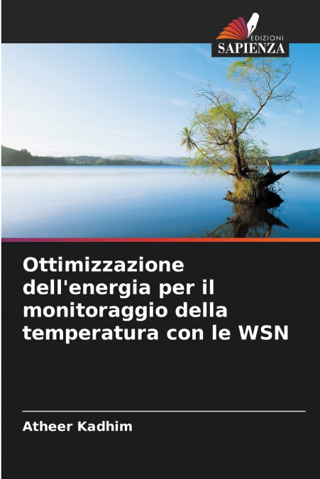 Ottimizzazione dell’energia per il monitoraggio della temperatura con le WSN