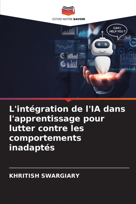L’intégration de l’IA dans l’apprentissage pour lutter contre les comportements inadaptés