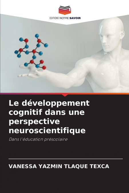 Le développement cognitif dans une perspective neuroscientifique