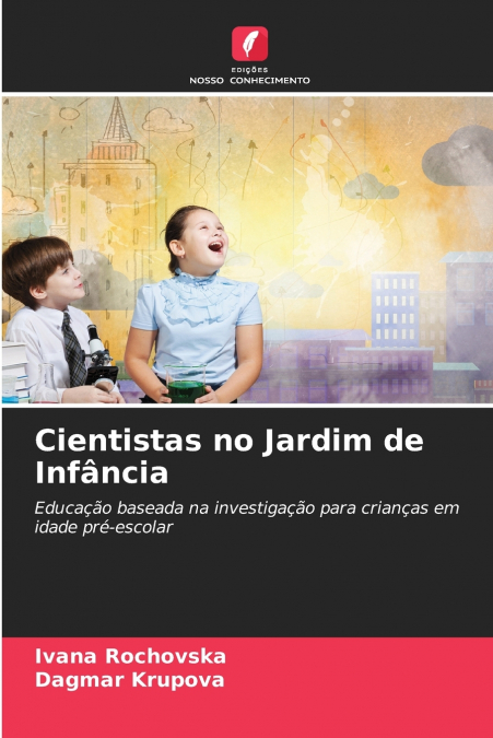 Cientistas no Jardim de Infância