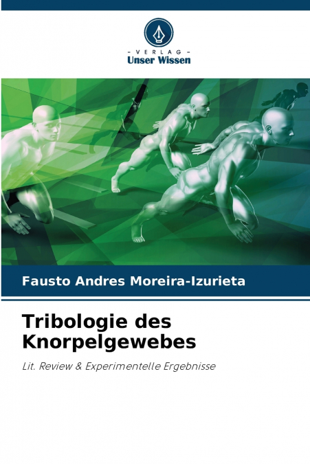 Tribologie des Knorpelgewebes