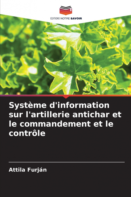 Système d’information sur l’artillerie antichar et le commandement et le contrôle