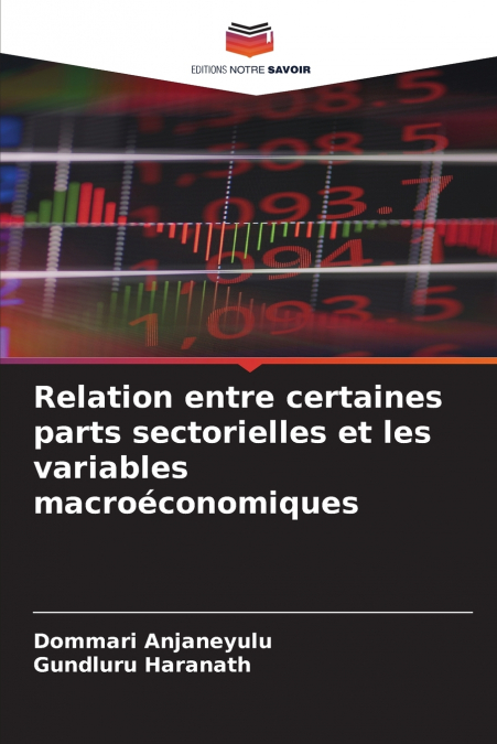 Relation entre certaines parts sectorielles et les variables macroéconomiques