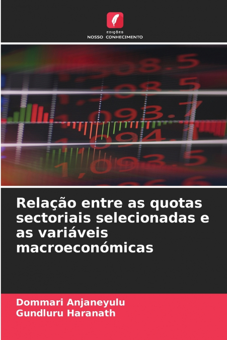 Relação entre as quotas sectoriais selecionadas e as variáveis macroeconómicas