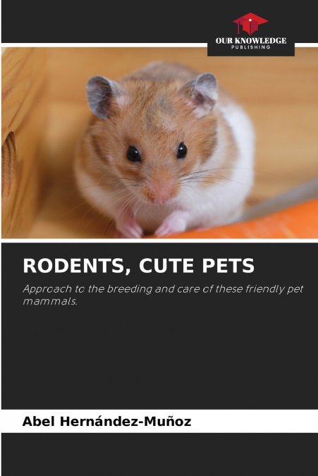 RODENTS, CUTE PETS