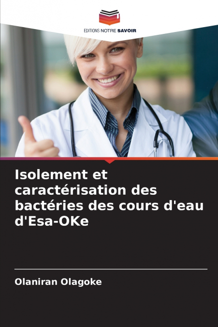 Isolement et caractérisation des bactéries des cours d’eau d’Esa-OKe