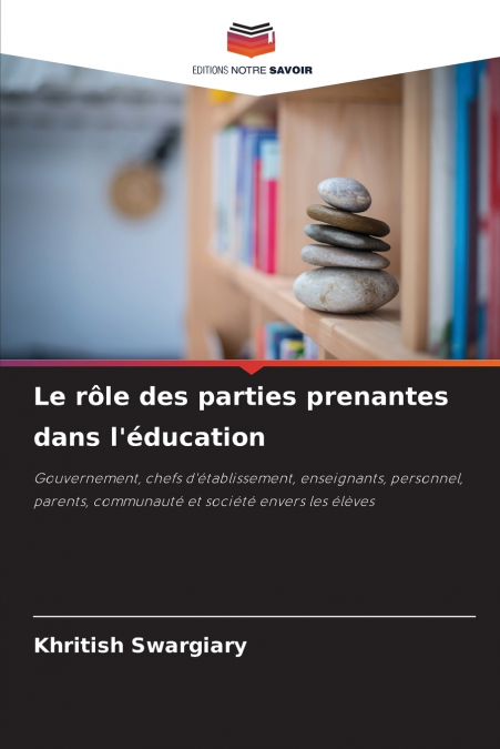 Le rôle des parties prenantes dans l’éducation