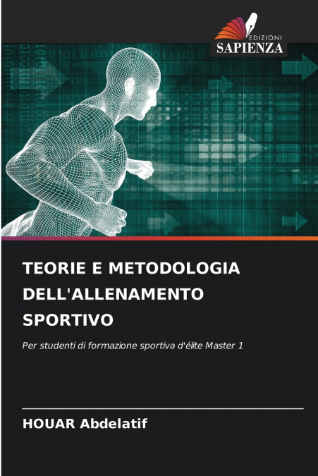 TEORIE E METODOLOGIA DELL’ALLENAMENTO SPORTIVO