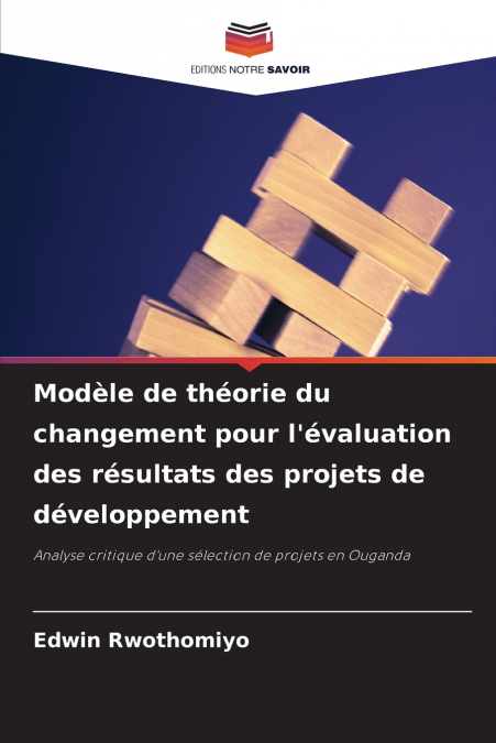 Modèle de théorie du changement pour l’évaluation des résultats des projets de développement