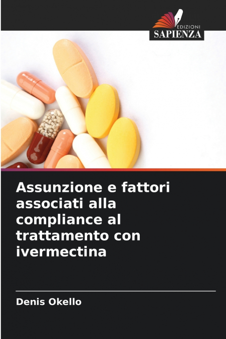 Assunzione e fattori associati alla compliance al trattamento con ivermectina
