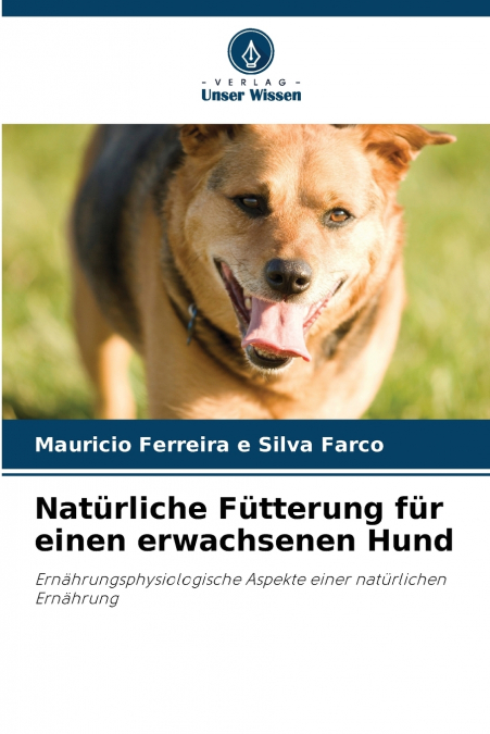 Natürliche Fütterung für einen erwachsenen Hund