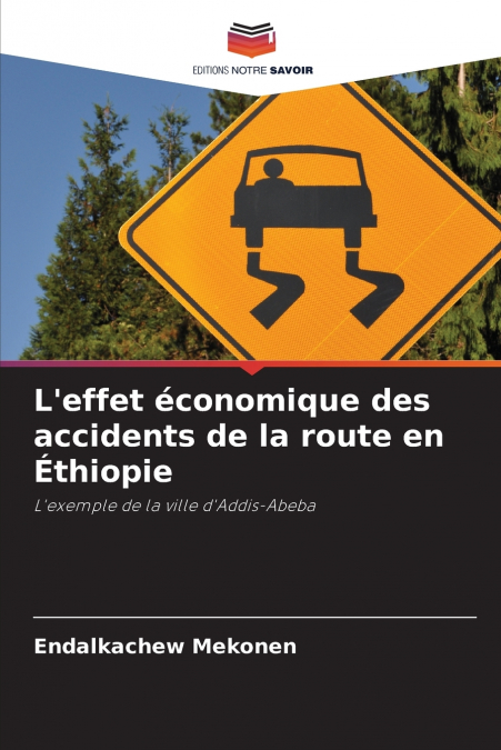 L’effet économique des accidents de la route en Éthiopie