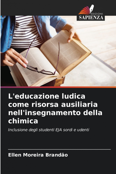 L’educazione ludica come risorsa ausiliaria nell’insegnamento della chimica