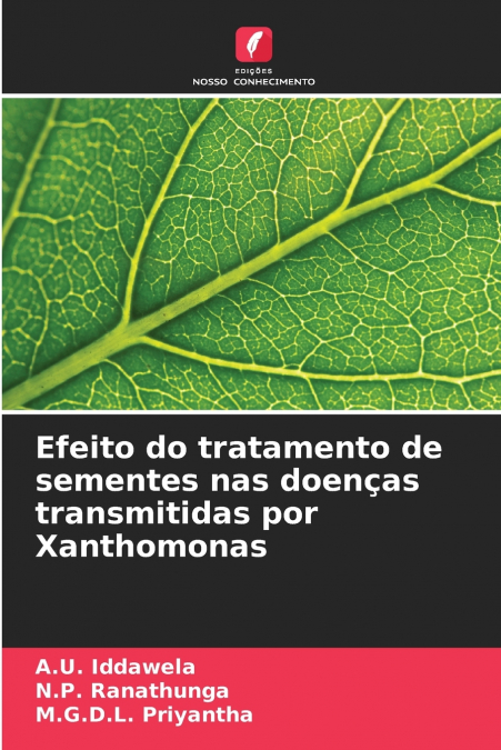 Efeito do tratamento de sementes nas doenças transmitidas por Xanthomonas