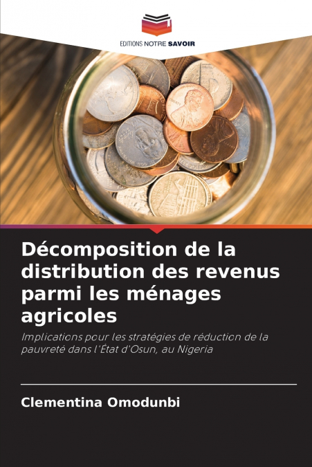 Décomposition de la distribution des revenus parmi les ménages agricoles
