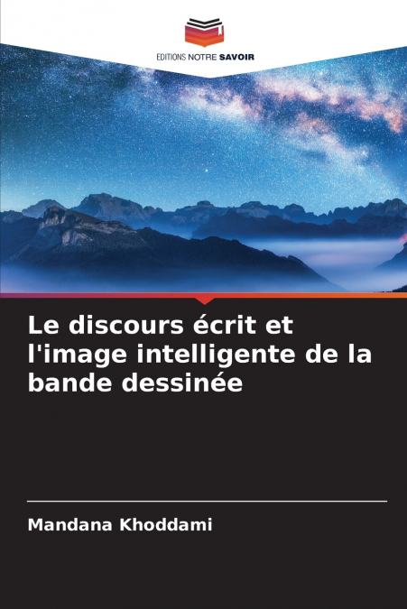 Le discours écrit et l’image intelligente de la bande dessinée