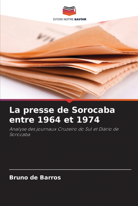 La presse de Sorocaba entre 1964 et 1974