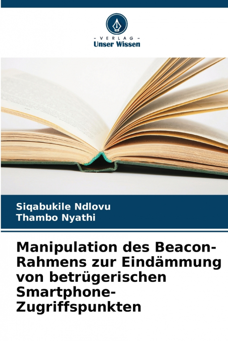 Manipulation des Beacon-Rahmens zur Eindämmung von betrügerischen Smartphone-Zugriffspunkten