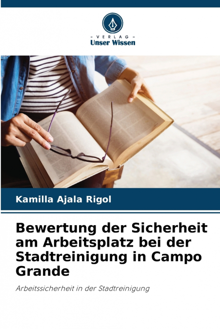 Bewertung der Sicherheit am Arbeitsplatz bei der Stadtreinigung in Campo Grande