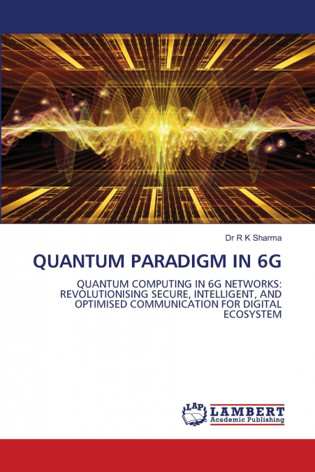 QUANTUM PARADIGM IN 6G
