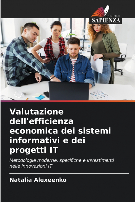 Valutazione dell’efficienza economica dei sistemi informativi e dei progetti IT