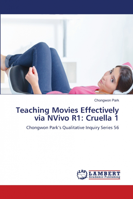 Teaching Movies Effectively via NVivo R1