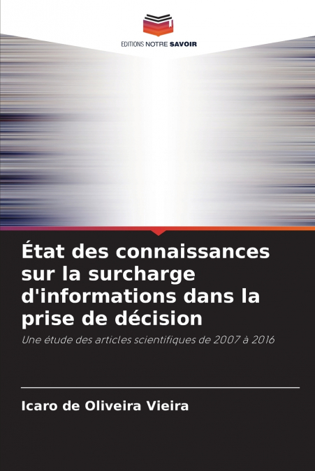 État des connaissances sur la surcharge d’informations dans la prise de décision