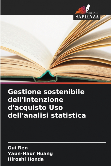 Gestione sostenibile dell’intenzione d’acquisto Uso dell’analisi statistica