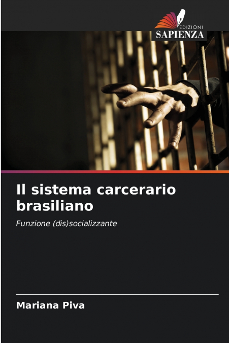 Il sistema carcerario brasiliano