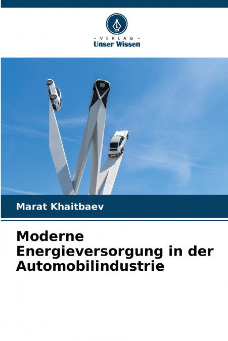 Moderne Energieversorgung in der Automobilindustrie