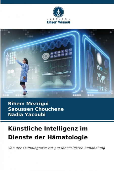 Künstliche Intelligenz im Dienste der Hämatologie