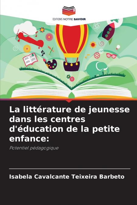 La littérature de jeunesse dans les centres d’éducation de la petite enfance