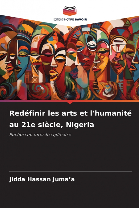 Redéfinir les arts et l’humanité au 21e siècle, Nigeria