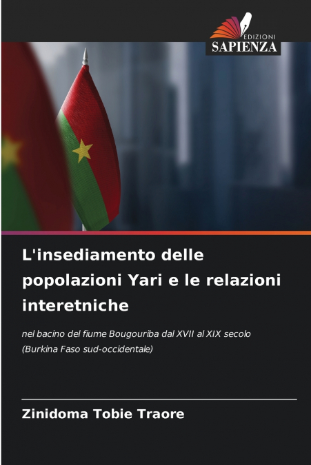 L’insediamento delle popolazioni Yari e le relazioni interetniche