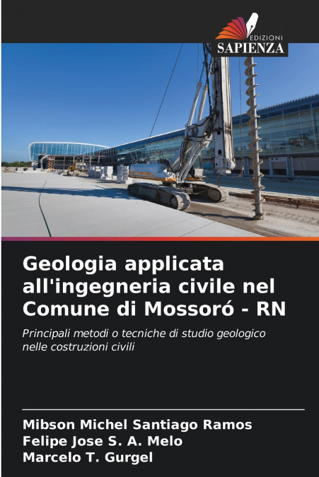 Geologia applicata all’ingegneria civile nel Comune di Mossoró - RN