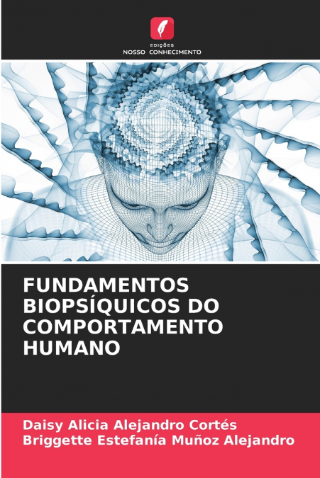 FUNDAMENTOS BIOPSÍQUICOS DO COMPORTAMENTO HUMANO