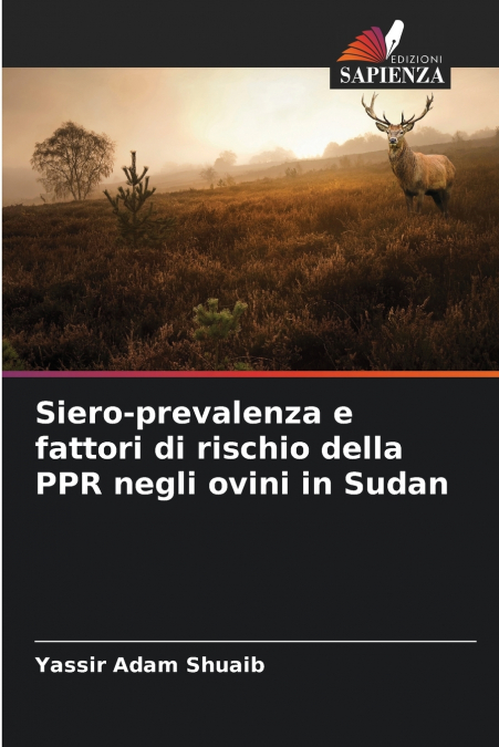 Siero-prevalenza e fattori di rischio della PPR negli ovini in Sudan