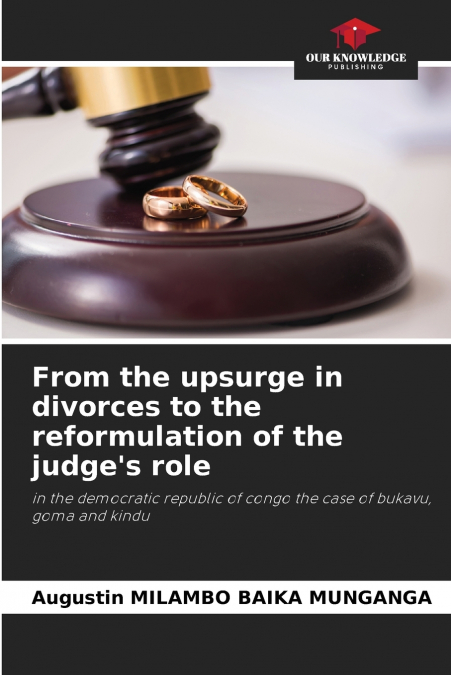 From the upsurge in divorces to the reformulation of the judge’s role