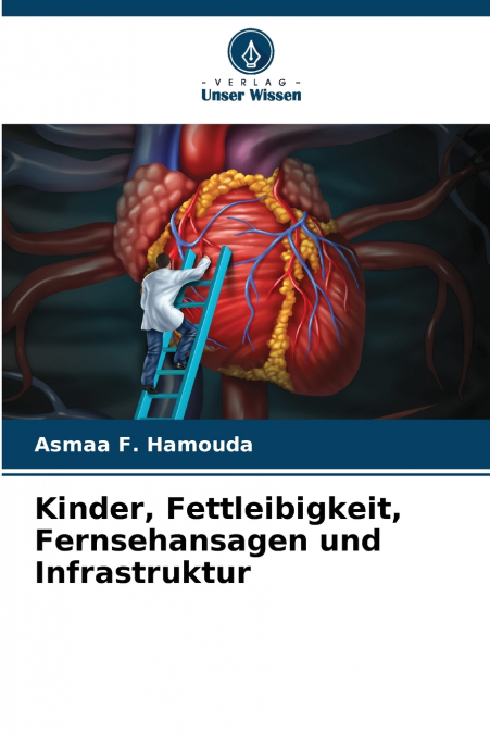Kinder, Fettleibigkeit, Fernsehansagen und Infrastruktur