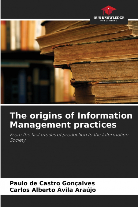 The origins of Information Management practices