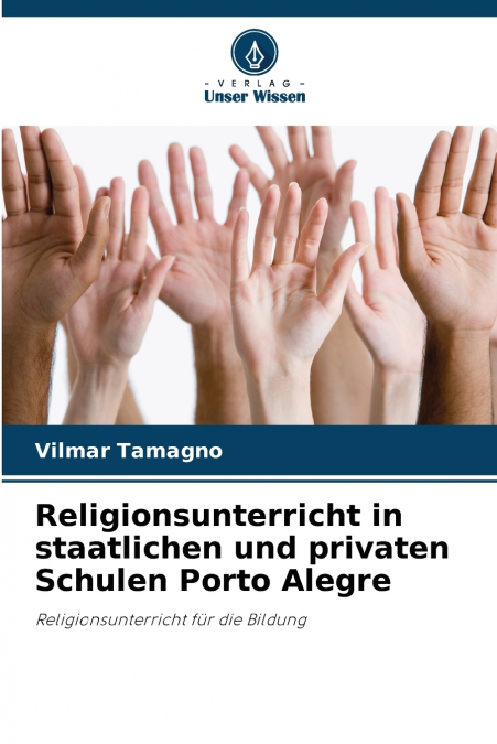 Religionsunterricht in staatlichen und privaten Schulen Porto Alegre