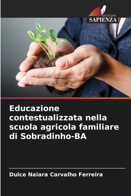Educazione contestualizzata nella scuola agricola familiare di Sobradinho-BA