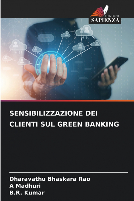 SENSIBILIZZAZIONE DEI CLIENTI SUL GREEN BANKING