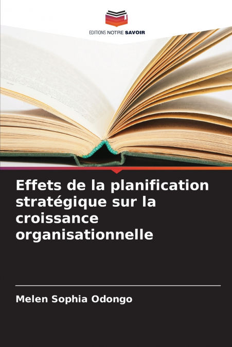 Effets de la planification stratégique sur la croissance organisationnelle