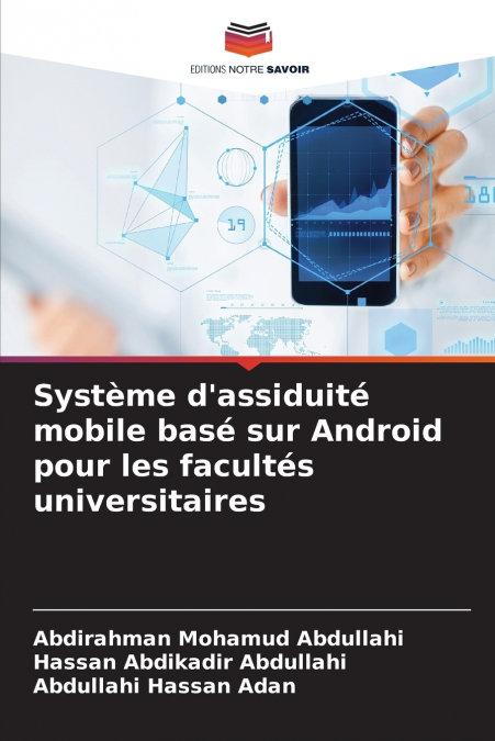 Système d’assiduité mobile basé sur Android pour les facultés universitaires