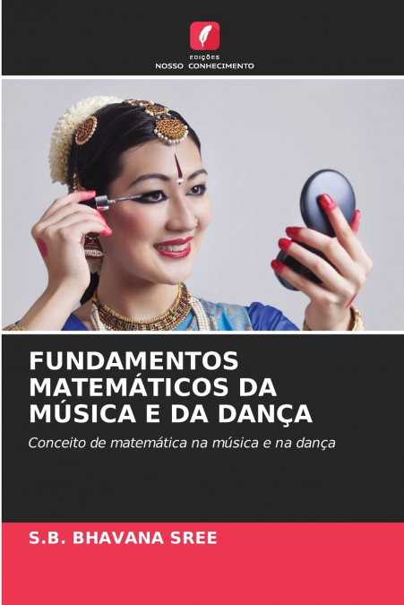 FUNDAMENTOS MATEMÁTICOS DA MÚSICA E DA DANÇA