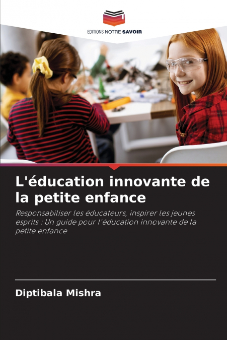 L’éducation innovante de la petite enfance